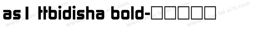 as1 ttbidisha bold字体转换